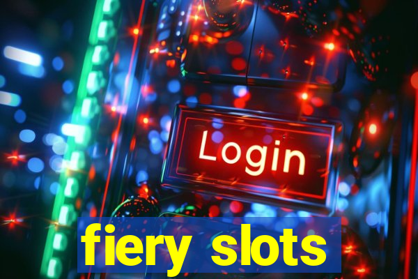 fiery slots